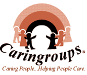 Caringroups. Caring People...Helping People Care